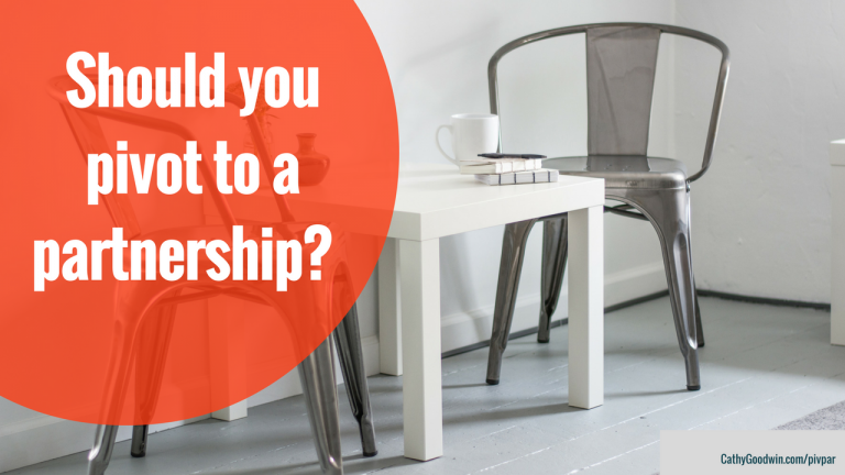 Should you pivot to a partnership?