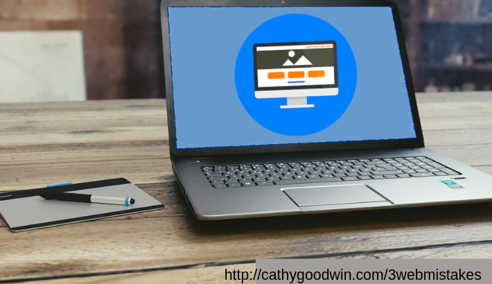 website makeover mistakes and web design by cathy goodwin